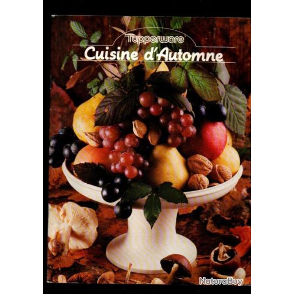 tupperware cuisine d'automne et cuisine pr�fac� raymond oliver