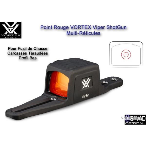 Point Rouge VORTEX Viper ShotGun - Multi R�ticules - Fusil de Chasse