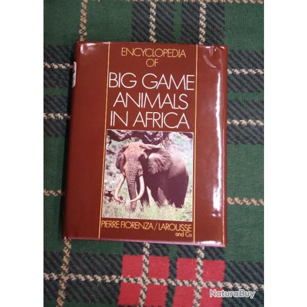 Livre "Encyclop�dia of big game animals in africa"