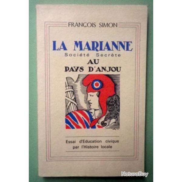 (1978) La Marianne : Soci�t� Secr�te au pays d'Anjou - Fran�ois Simon