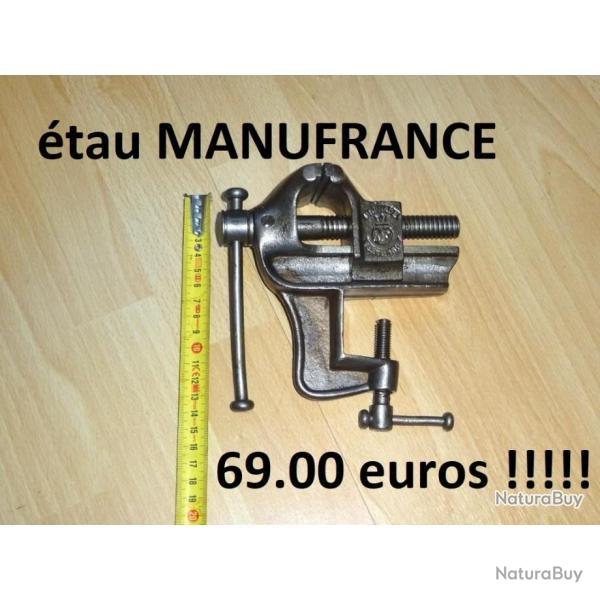 �tau de chez MANUFRANCE longueur mordaches 60mm � 65.00 euros !!!! - VENDU PAR JEPERCUTE (D23H3)