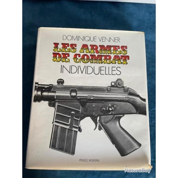 Livre les armes de combat individuelles par Dominique Venner