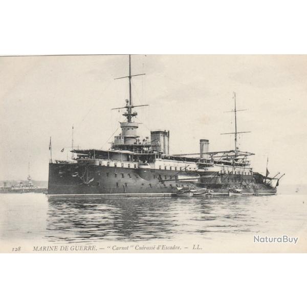 CPA - Marine de Guerre Fran�aise - "Carnot " Cuirasse  d'Escadre N�110