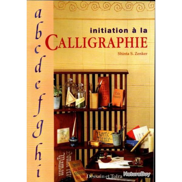 initiation � la calligraphie de shinta s.zenker