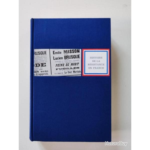 LIVRE "HISTOIRE DE LA R�SISTANCE EN FRANCE" TOME 1
