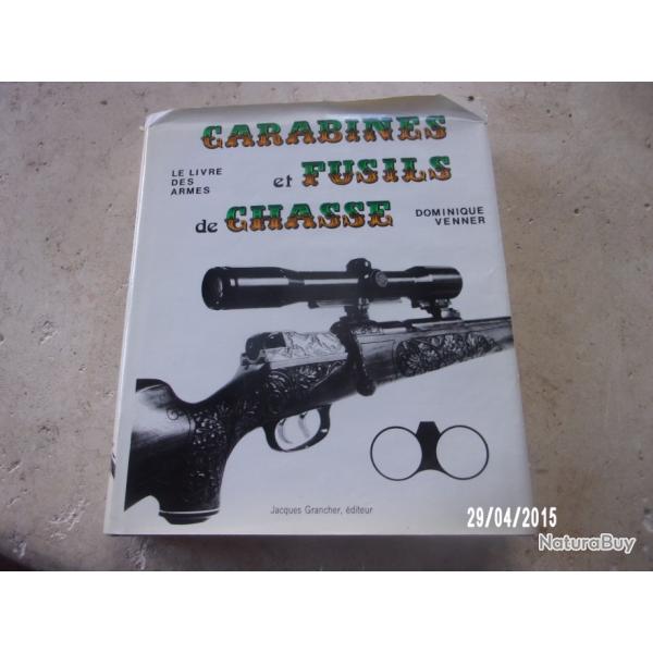 carabines et fusils de chasse Dominique Venner