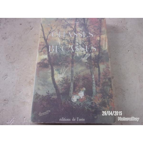 chasses et becasses J.de MILLERAC