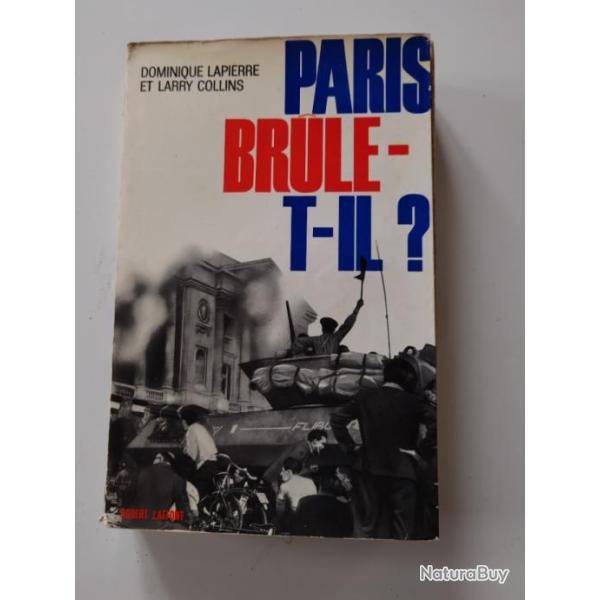 LIVRE "PARIS BRULE-T-IL ?"