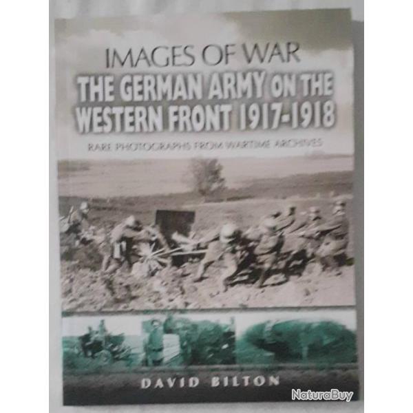 LR32803a  Livre "The German Army on the Western Front 1917-1918"