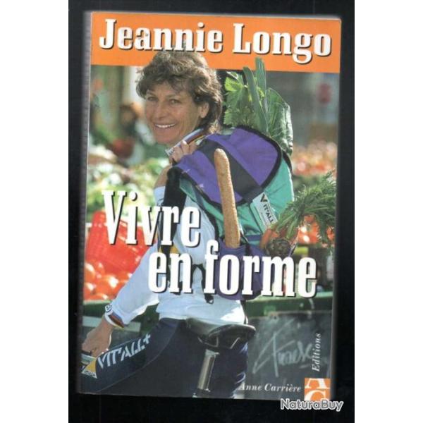 vivre en forme de jeannie longo