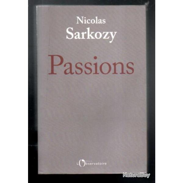 passions de nicolas sarkozy , politique franaise