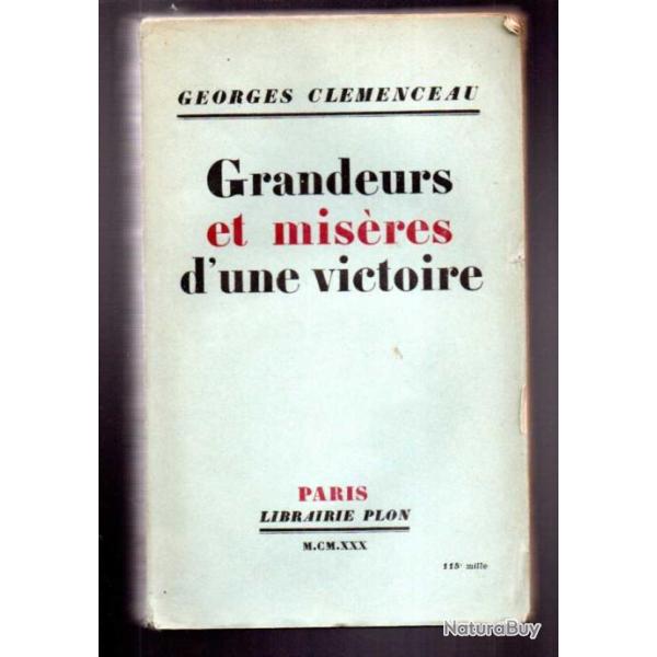 grandeurs et mis�res d'une victoire de georges cl�menceau