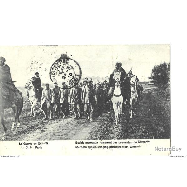 CPA La guerre de 1914-15 Spahis marocains ramenant des prisonniers de dixmude