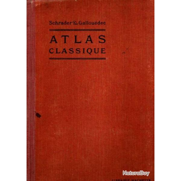 Atlas classique de g�ographie ancienne et moderne, dress� conform�ment aux programmes officiels de 1