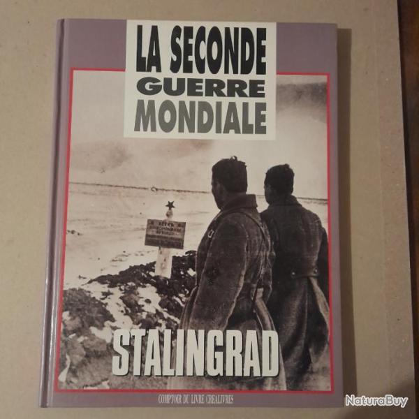 WW2. La seconde guerre mondiale. Stalingrad