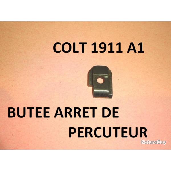 bute arret de percuteur pistolet COLT 1911 A1 - VENDU PAR JEPERCUTE (D24E91)