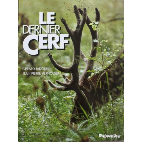 Livre Le dernier Cerf de G�rard JADOUL, Jean-Pierre VERHOEVEN