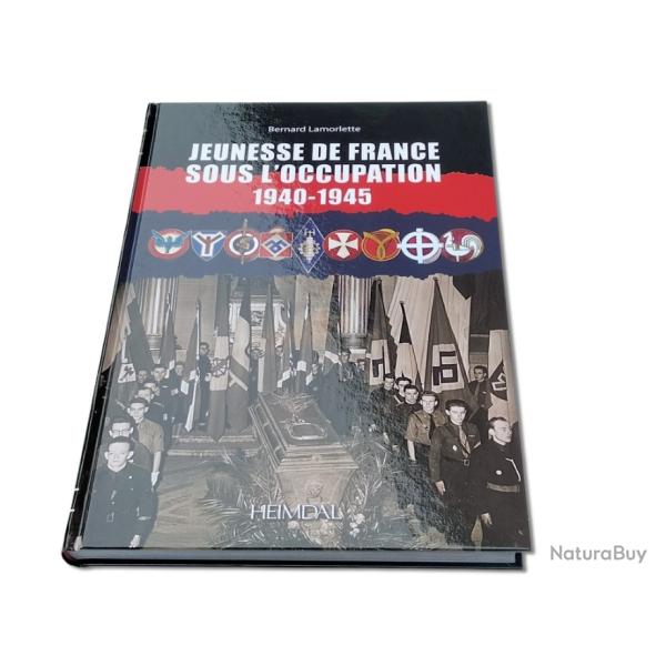 Jeunesse de France sous l'occupation 1940-1945
