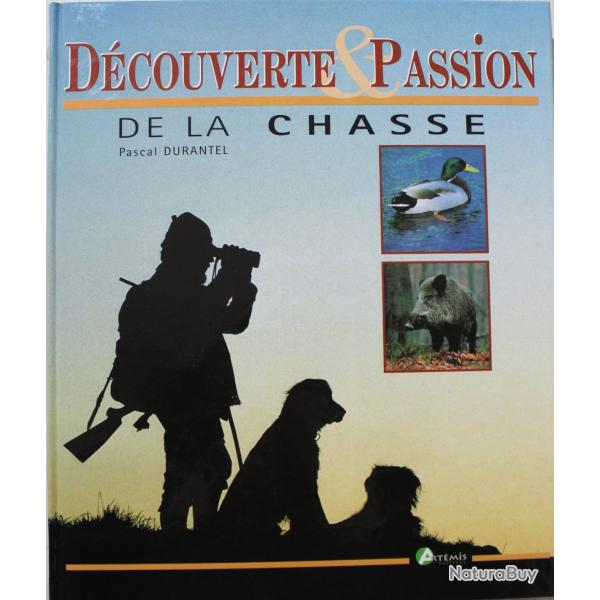Livre D�couverte & Passion de la chasse