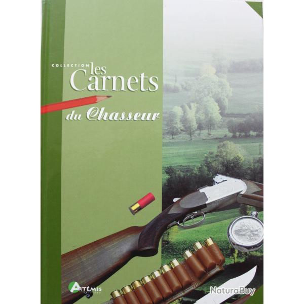 Les carnets du chasseur