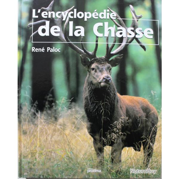 L'encyclopdie de la chasse de Ren Paloc