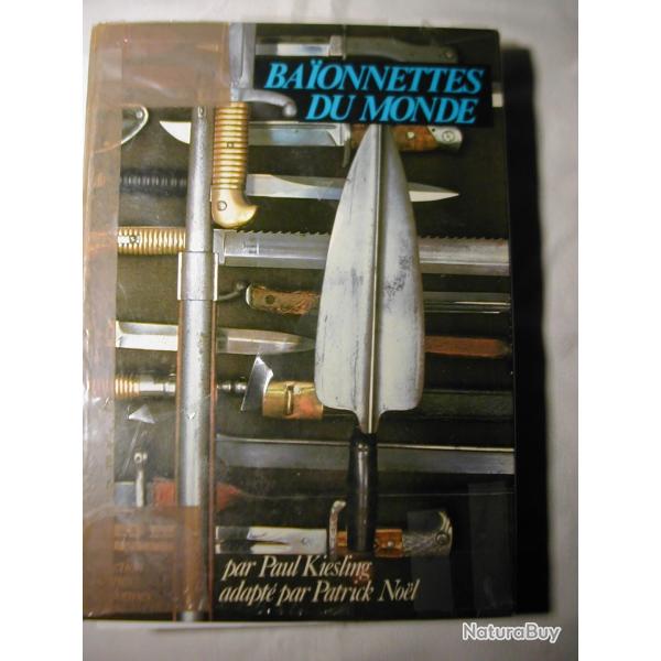 Les Ba�onnettes du monde P Kiesling