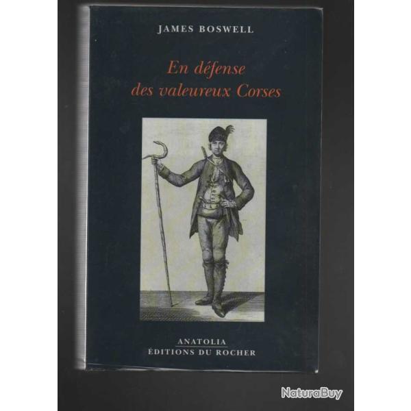 en dfense des valeureux corses de james boswell