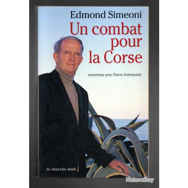 un combat pour la corse d'edmond simeoni