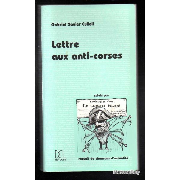 lettre aux anti-corses de gabriel xavier culioli