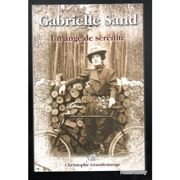 gabrielle sand un ange de s�r�nit� de christophe grandemange