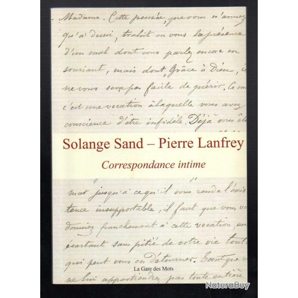 solange sand -pierre lanfrey correspondance intime