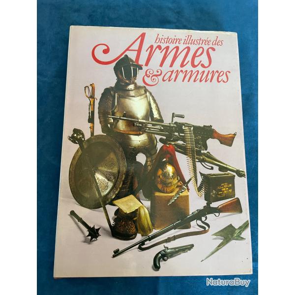 Livre histoire illustr�e des armes et armures