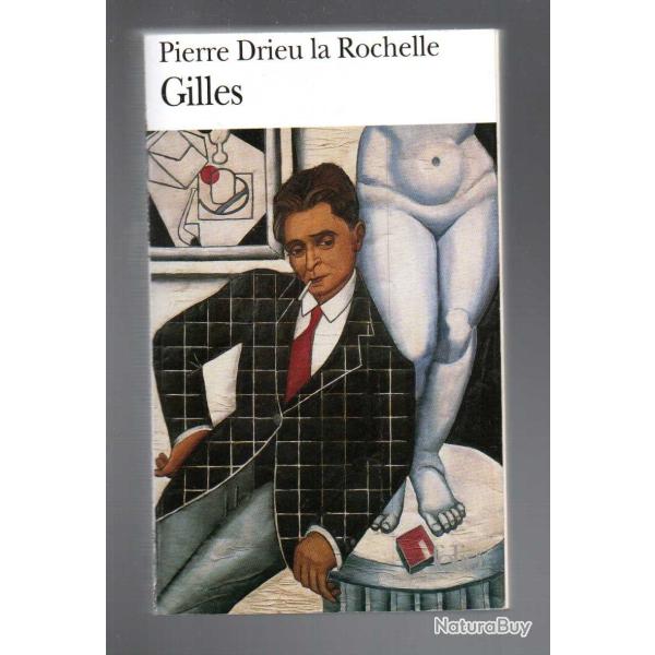 gilles  de pierre drieu la rochelle folio
