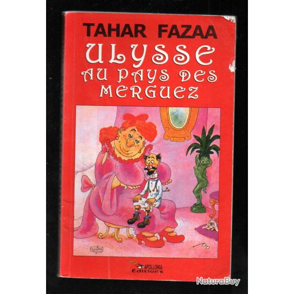 ulysse au pays des merveilles de tahar fazaa