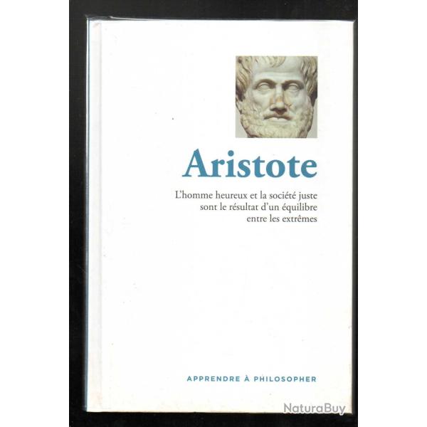 aristote l'homme heureux et la soci�t� juste sont le r�sultat d'un  s�rie apprendre � philosopher