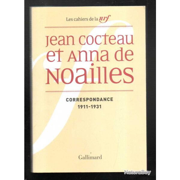 jean cocteau et anna de noailles correspondance 1911-1931 cahiers nrf