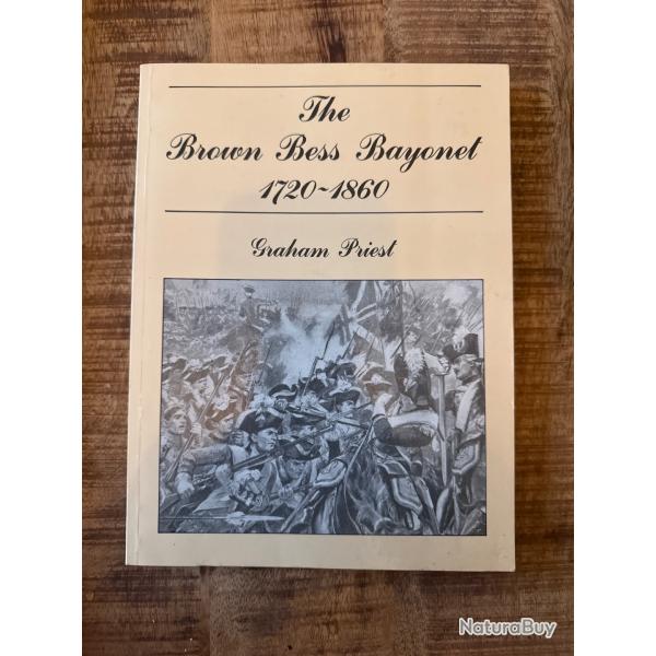 Livre The Brown Bess Bayonet par Graham Priest