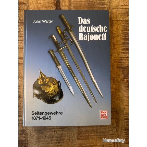 Livre Das Deutsche Bajonett par John Walter