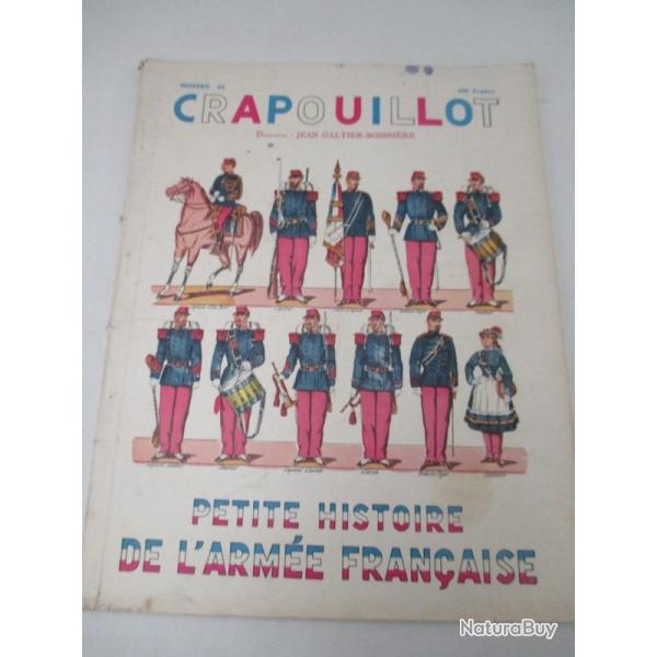 livre   -    revue - le crapouillot  - petite  histoire  d l'arm�e  fran�aise -  tr�s bon �tat