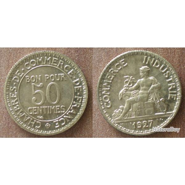 France Bon Pour 50 Centimes 1927 Piece Neuve Chambre des Commerces et Industries Piece
