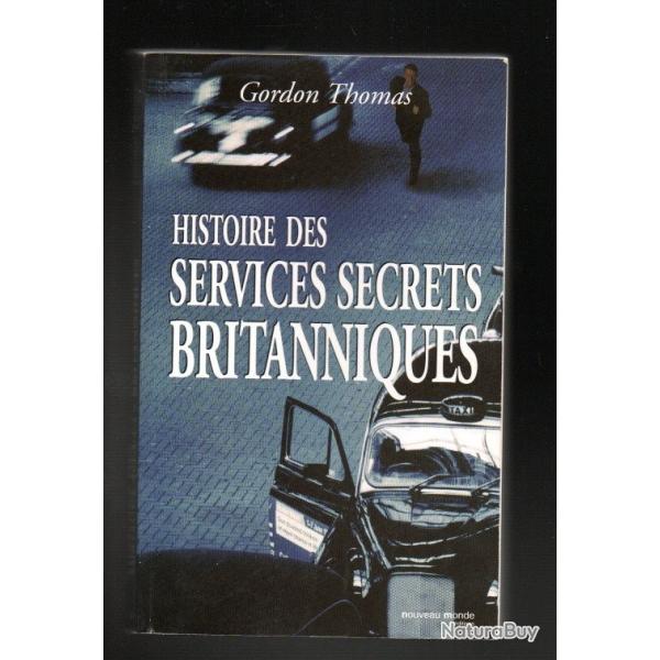histoire des services secrets britanniques de gordon thomas