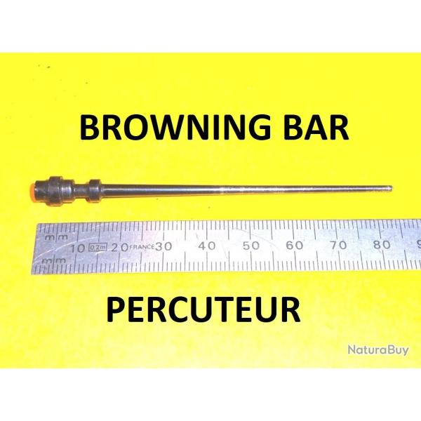 percuteur BROWNING BAR - VENDU PAR JEPERCUTE (GE162)