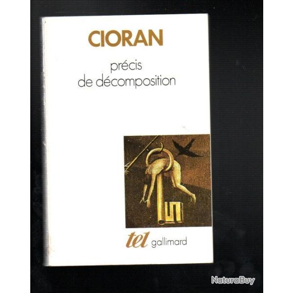 pr�cis de d�composition de cioran , essai philosophique