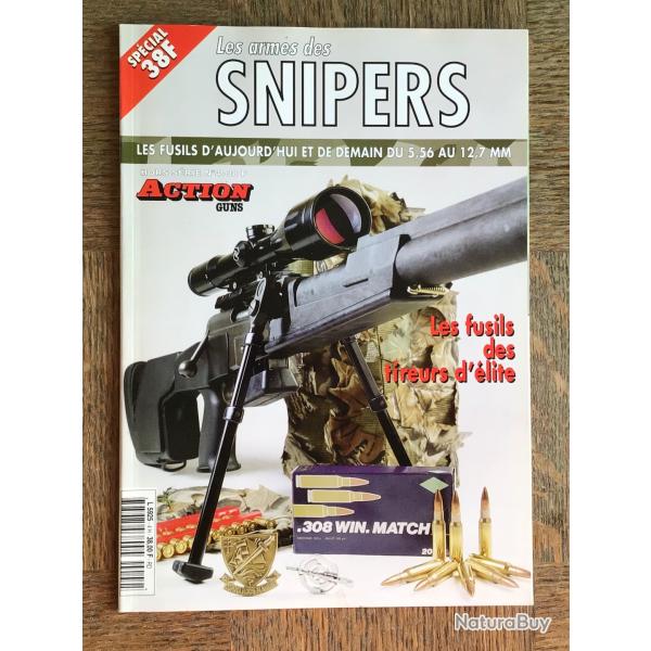 LIVRE LES ARMES DE SNIPERS LES FUSILS DES TIREURS D'LITE  Numro spcial Action Guns dition 1997