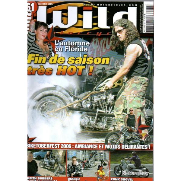 wild motorcycles 2006 , revue moto 59,60,61, en franais
