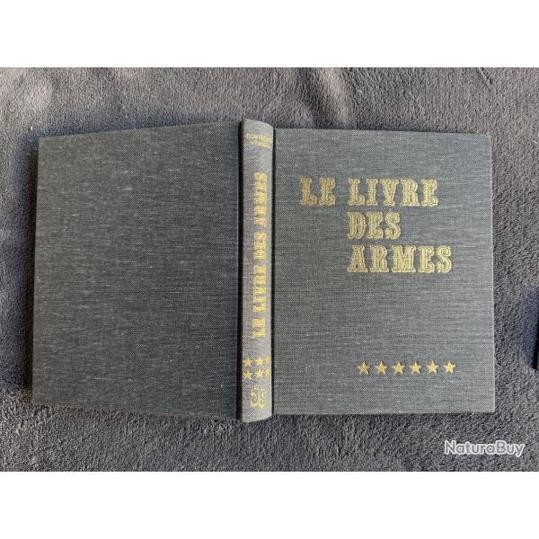 LE LIVRE DES ARMES - LES ARMES AMRICAINES - TOME 6 - D. VENNER - 1979 - ARMES