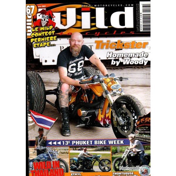 wild motorcycles 2007 , revues motos 62, 68, 63, 65, 66,67 ,  en franais