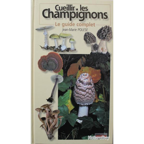 Livre Cueillir les champignons de Jean-Marie Polse