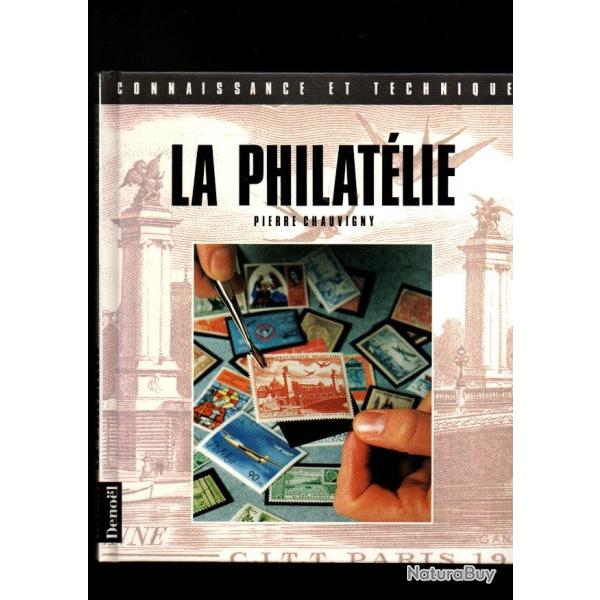la philat�lie de pierre chauvigny