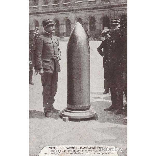 CPA -MILITARIA - Musee de l'armee - campagne 194-1915 - Obus de 420 - N�104